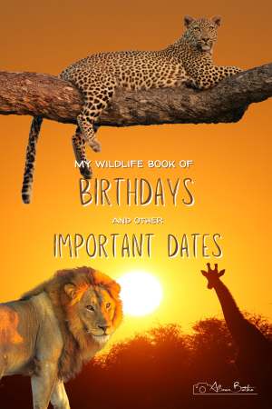 My Wildlife Book of Birthdays and Other Important Dates